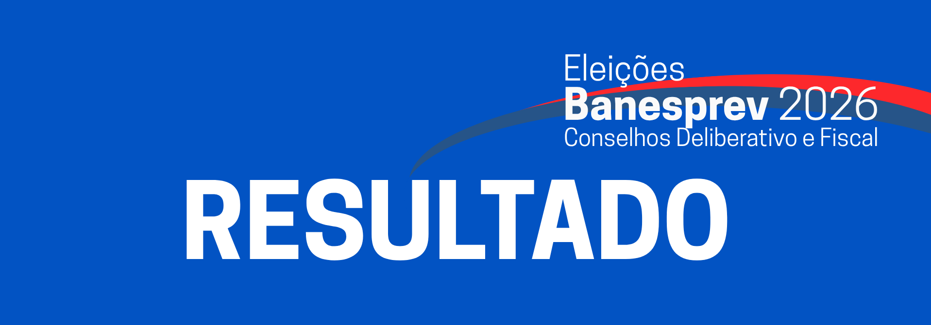 Vitória completa! Eleitos todos os candidatos da chapa Em Defesa do Banesprev